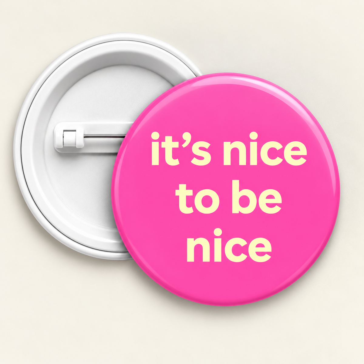 Its nice to be nice button