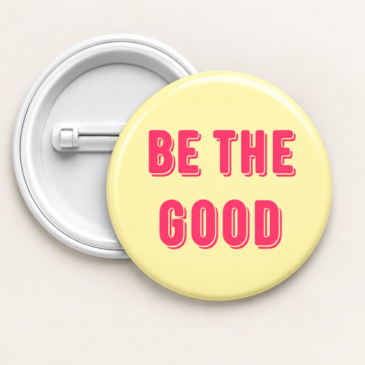 Be the Good Button