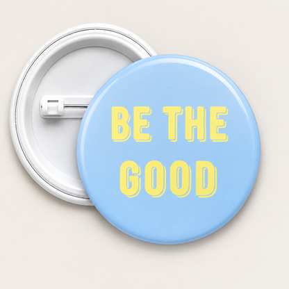 Be the Good Button